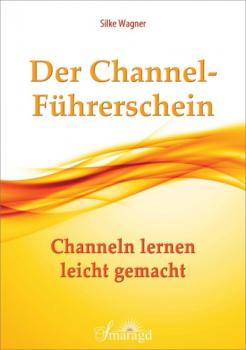 Читать Der Channel-Führerschein - Silke Wagner