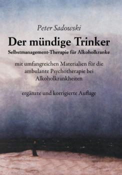 Читать Der mündige Trinker - Peter Sadowski