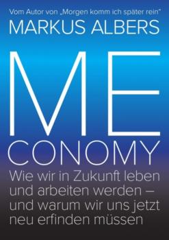Читать Meconomy - Markus Albers