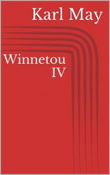 Читать Winnetou IV - Karl May