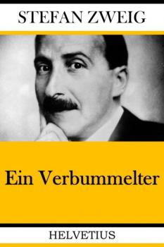 Читать Ein Verbummelter - Stefan Zweig