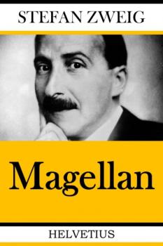 Читать Magellan - Stefan Zweig