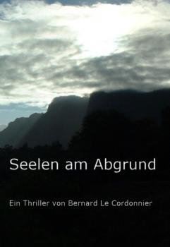 Читать Seelen am Abgrund - Bernd Schuster