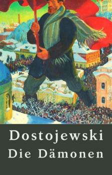 Читать Dostojewski: Die Dämonen - Fjodor Dostojewski
