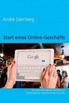 Читать Start eines Online-Geschäfts - André Sternberg