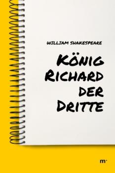 Читать König Richard der Dritte - William Shakespeare