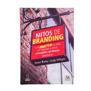 Читать Mitos de branding - Andy Milligan