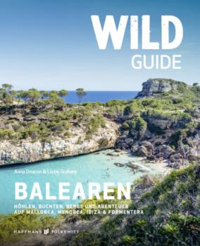 Читать Wild Guide Balearen - Anna Deacon
