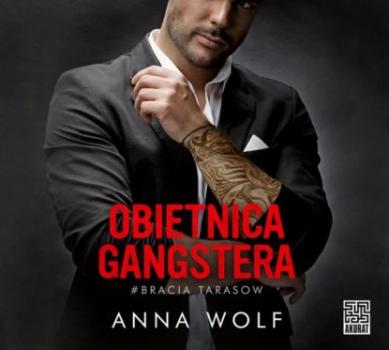 Читать Obietnica gangstera - Anna Wolf