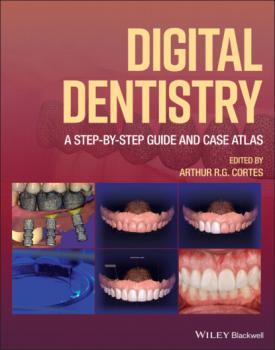 Читать Digital Dentistry - Группа авторов