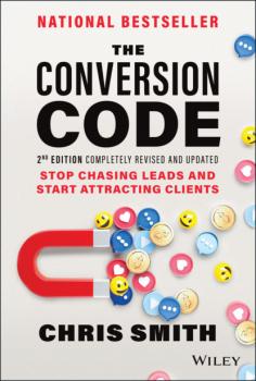 Читать The Conversion Code - Крис Смит