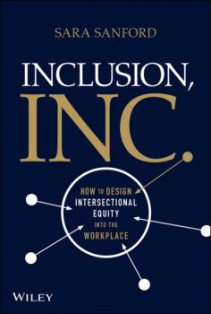 Читать Inclusion, Inc. - Sara Sanford