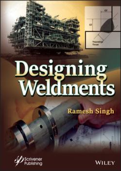 Читать Designing Weldments - Группа авторов