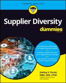 Читать Supplier Diversity For Dummies - Kathey K. Porter