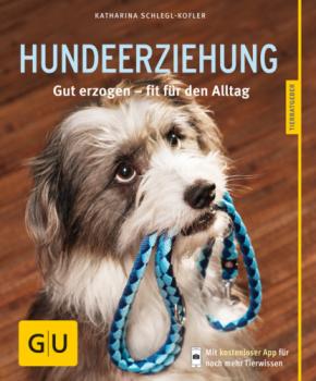Читать Hundeerziehung - Katharina Schlegl-Kofler