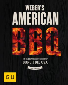 Читать Weber's American BBQ - Jamie Purviance
