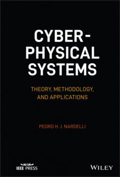Читать Cyber-physical Systems - Pedro H. J. Nardelli