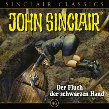 Читать John Sinclair, Classics, Folge 46: Der Fluch der schwarzen Hand - Jason Dark
