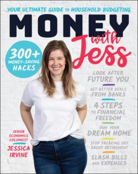 Читать Money with Jess - Jessica Irvine
