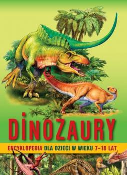 Читать Dinozaury. Encyklopedia dla dzieci w wieku 7–10 lat - Barbara Majewska