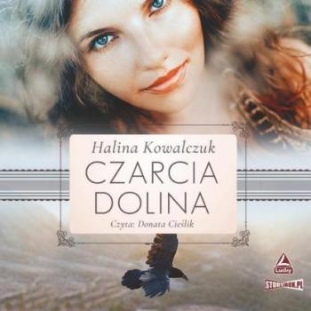 Читать Czarcia dolina - Halina Kowalczuk