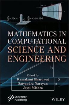 Читать Mathematics in Computational Science and Engineering - Группа авторов