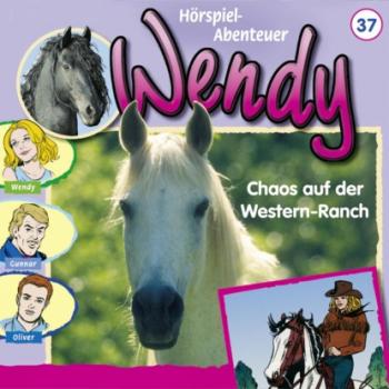 Читать Wendy, Folge 37: Chaos auf der Western-Ranch - Nelly Sand