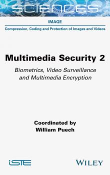 Читать Multimedia Security 2 - William Puech