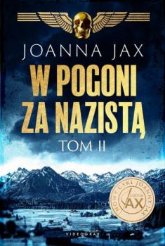 Читать W pogoni za nazistą. Tom 2 - Joanna Jax