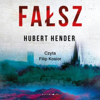 Читать FAŁSZ - Hubert Hender