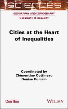 Читать Cities at the Heart of Inequalities - Denise Pumain