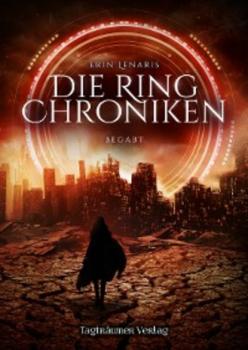 Читать Die Ring Chroniken 1 - Erin Lenaris