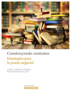 Читать Construyendo contratos - Angel Carrasco Perera