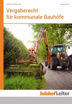 Читать Vergaberecht für kommunale Bauhöfe - Forum Verlag Herkert GmbH