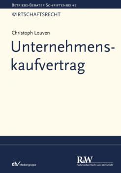 Читать Unternehmenskaufvertrag - Christoph Louven