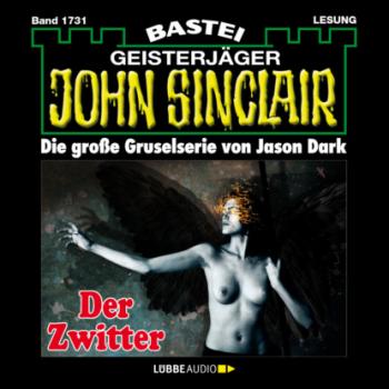 Читать Der Zwitter (1.Teil) - John Sinclair, Band 1731 (Ungekürzt) - Jason Dark