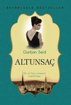 Читать Altunsaç - Курбан Саид