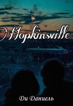 Читать Hopkinsville - Ди Даниель