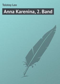 Читать Anna Karenina, 2. Band - Лев Толстой