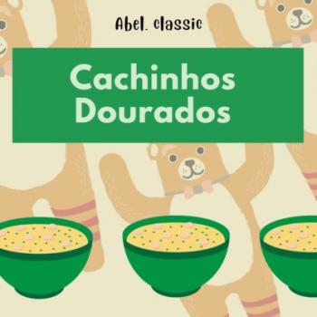Читать Abel Classics, Cachinhos Dourados - Southey Robert