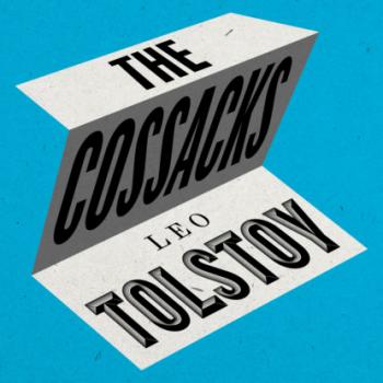 Читать The Cossacks (Unabridged) - Leo Tolstoy