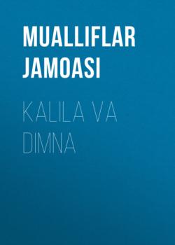 Читать Kalila va Dimna - Коллектив авторов