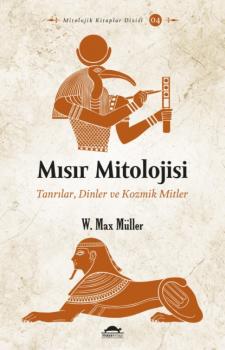 Читать Mısır mitolojisi - W. Max Müller