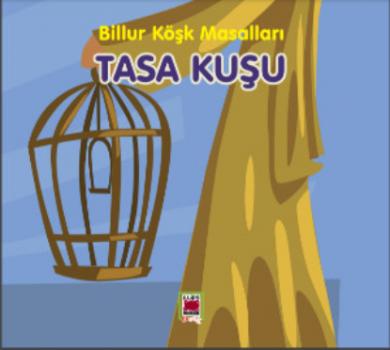 Читать Tasa Kuşu-Billur Köşk Masalları - Неизвестный автор