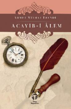 Читать Acayib-i Âlem - Ахмет Мидхат