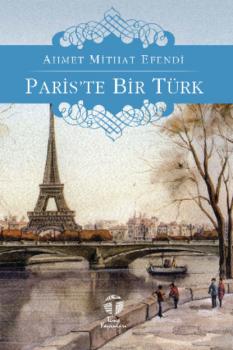 Читать Paris’te Bir Türk - Ахмет Мидхат
