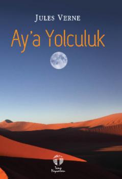 Читать Ay’a Yolculuk - Жюль Верн