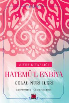 Читать Hatemü'l Enbiya - Celal Nuri İleri