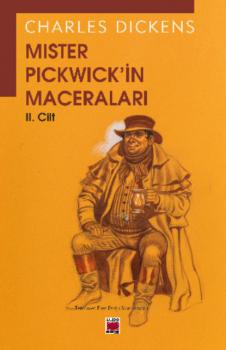Читать Mister Pickwick'in Maceraları II. Cilt - Чарльз Диккенс