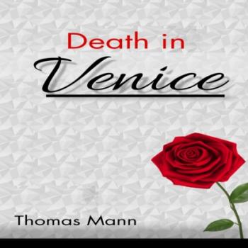 Читать Death in Venice (Unabridged) - Thomas Mann